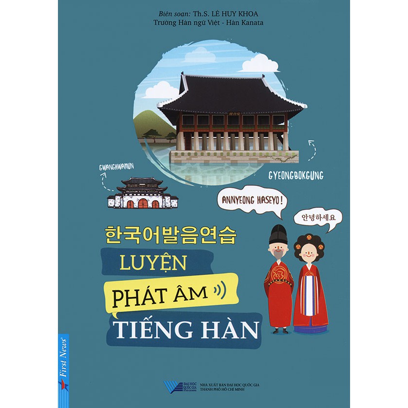 Sách Luyện phát âm tiếng Hàn - Th.S. Lê Huy Khoa