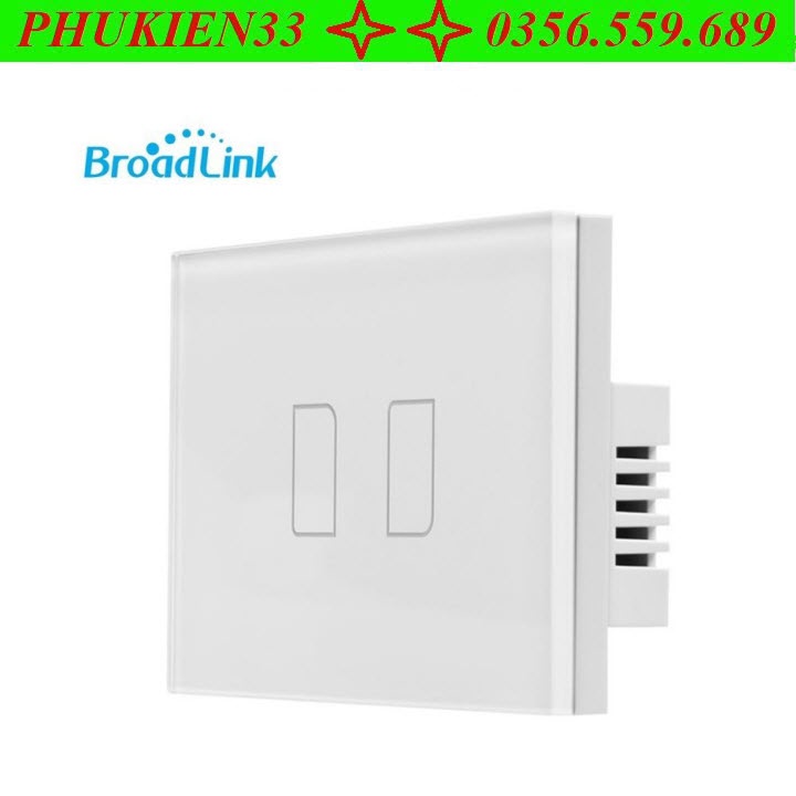 Công Tắc Cảm Ứng Broadlink/ Bestcon TC2 - US 2 Gang