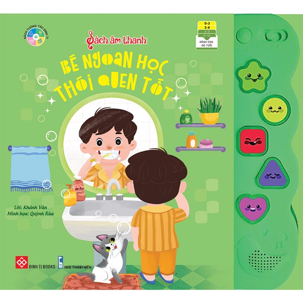 Sách âm thanh mới - Bé ngoan học thói quen tốt