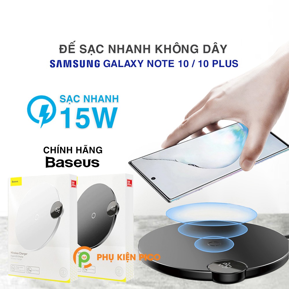 Đế sạc nhanh không dây Samsung Galaxy Note 10 / Samsung Note 10 Plus 15W chính hãng Baseus chuẩn Qi – Cốc sạc Samsung