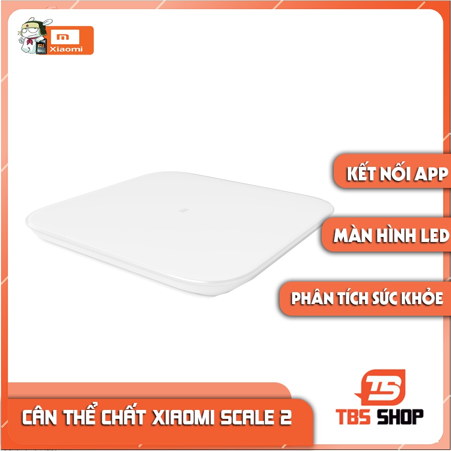 Cân thông minh Xiaomi Mijia Scale 2 Kết nối APP, Phân tích sức khỏe