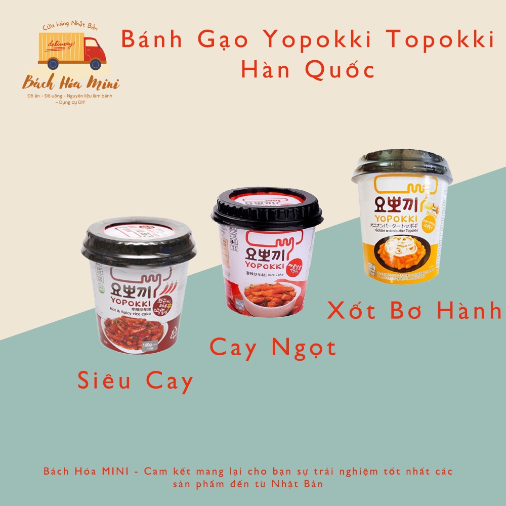 Bánh Gạo Yopokki Topokki Xốt Bơ Hành/Cay Ngọt/Siêu Cay Ăn Liền Hàn Quốc - Bách Hóa Mini