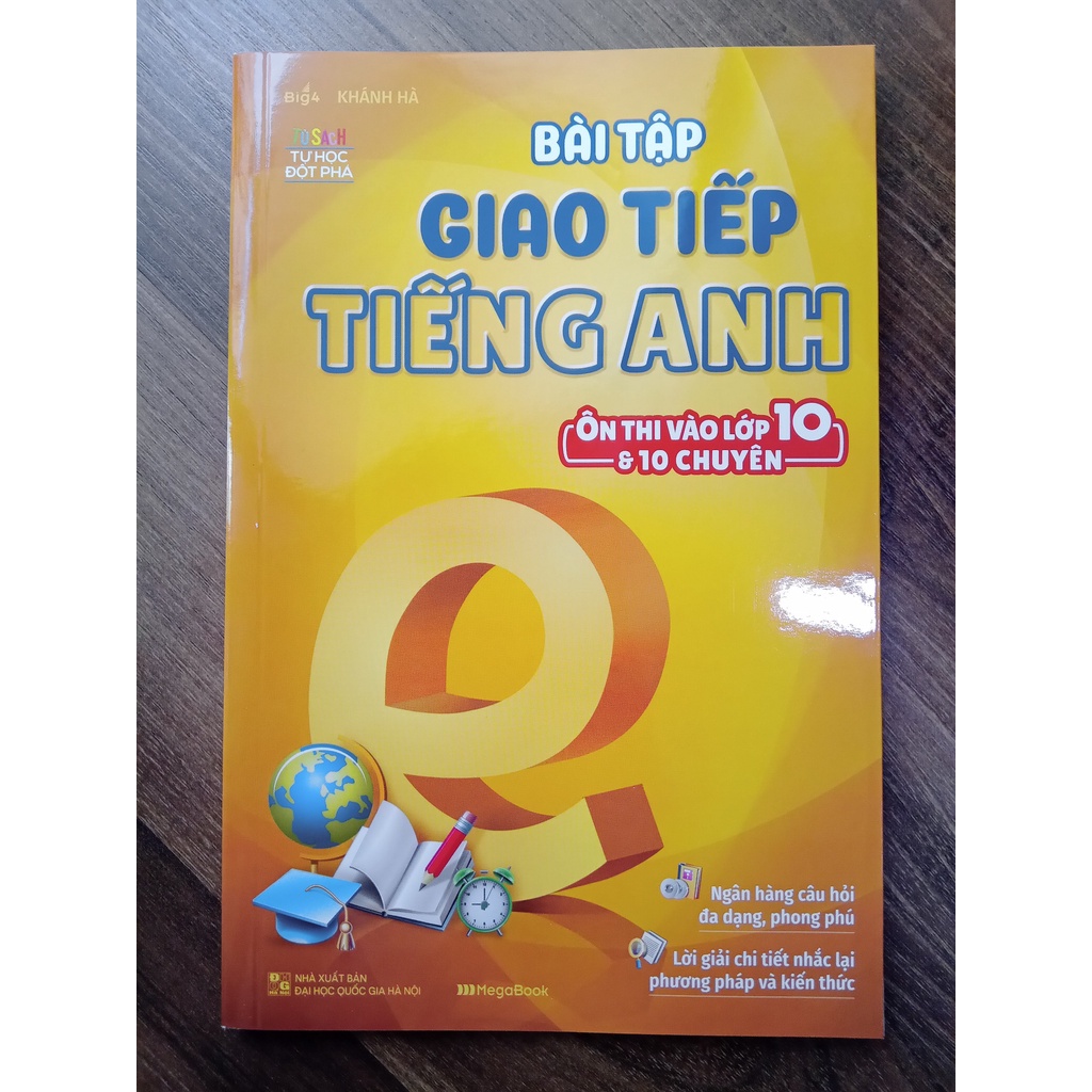 Sách - Bài Tập Giao Tiếp Tiếng Anh Ôn Thi Vào Lớp 10 Và 10 Chuyên ( MG )