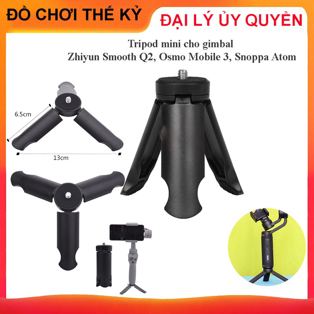 Nơi☊▣Tripod mini cho gimbal điện thoại Zhiyun Smooth Q2, Snoppa Atom, Osmo Mobile 3, Vlog Poket Camera hành trình