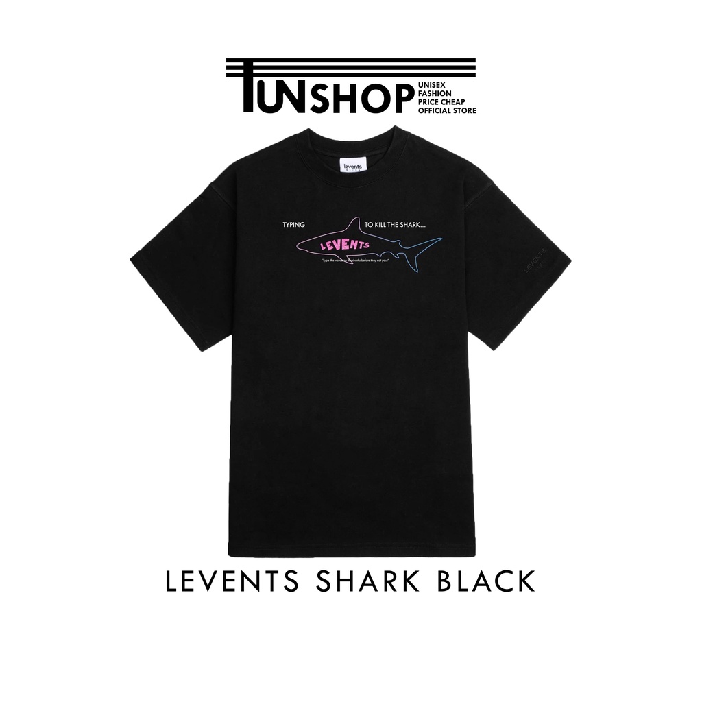 Áo Thun LEVENTS Shark Cá Mập Đen Nam Nữ Full Tag Form Rộng Black While Tay Lỡ Unisẽ Tun Shop