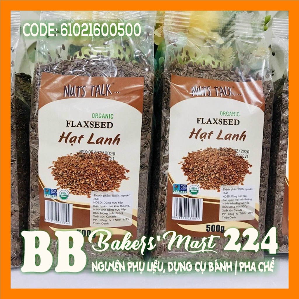 Hạt LANH Flaxseed hiệu NUTS TALK - 1 gói 500gr