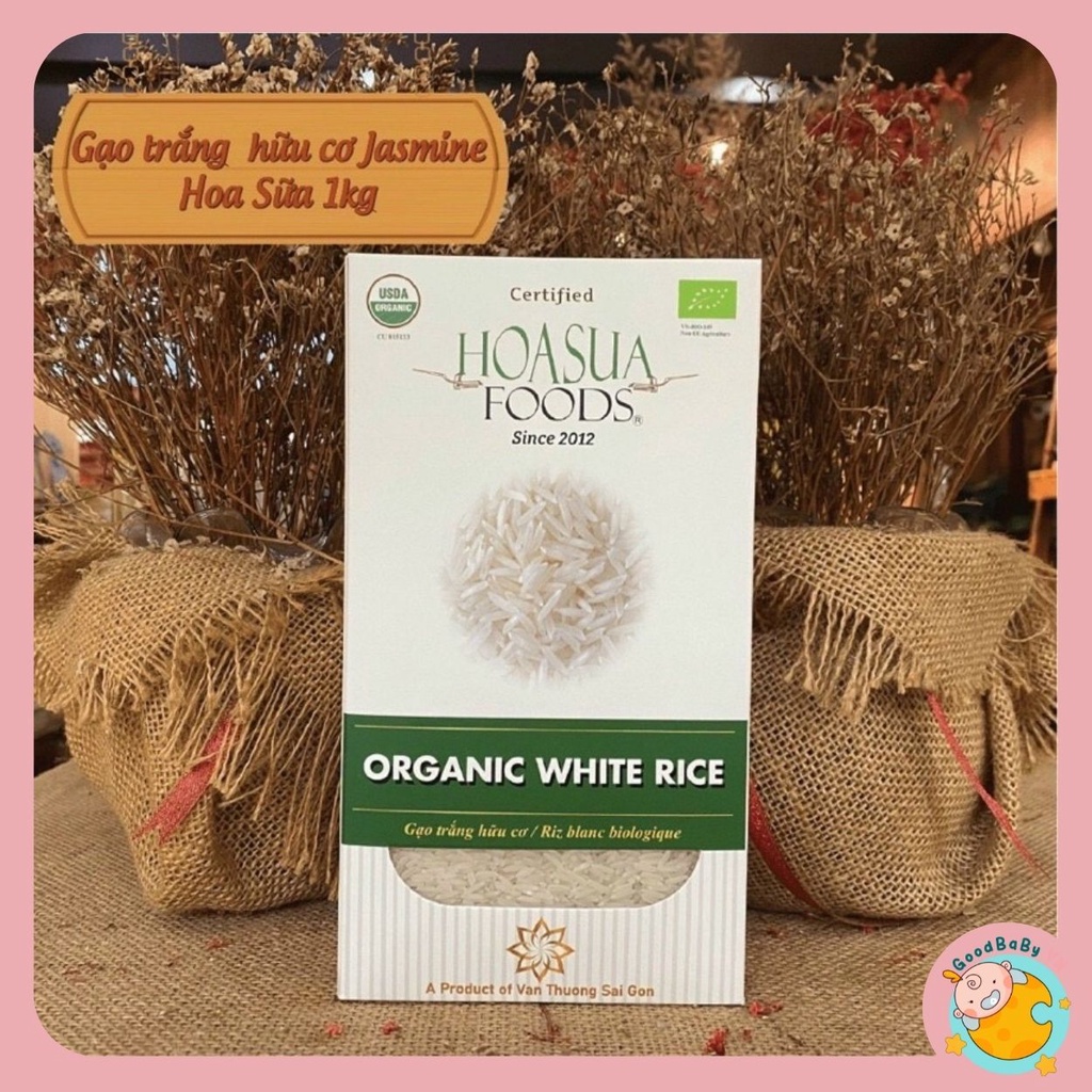 Gạo hữu cơ Hoa Sữa ST25, Gạo sữa ăn dặm Japonica thơm dẻo tốt cho bé ăn dặm 1kg Goodbabyvn