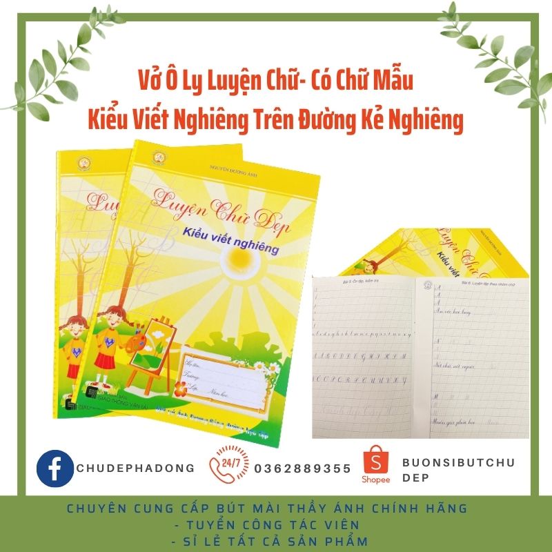 Vở Ô Ly Chữ Nghiêng - Chữ Nghiêng Trên Đường Kẻ Nghiêng - Luyện Chữ Đẹp