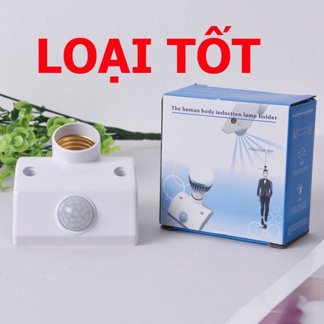 Đui đèn cảm ứng chuyển động hồng ngoại- loại xịn