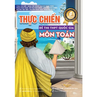 Sách Luyện Thi - Thực Chiến Đề Thi THPT Quốc Gia - Môn Toán