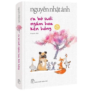 Sách - Ra bờ suối ngắm hoa kèn hồng - Bìa cứng