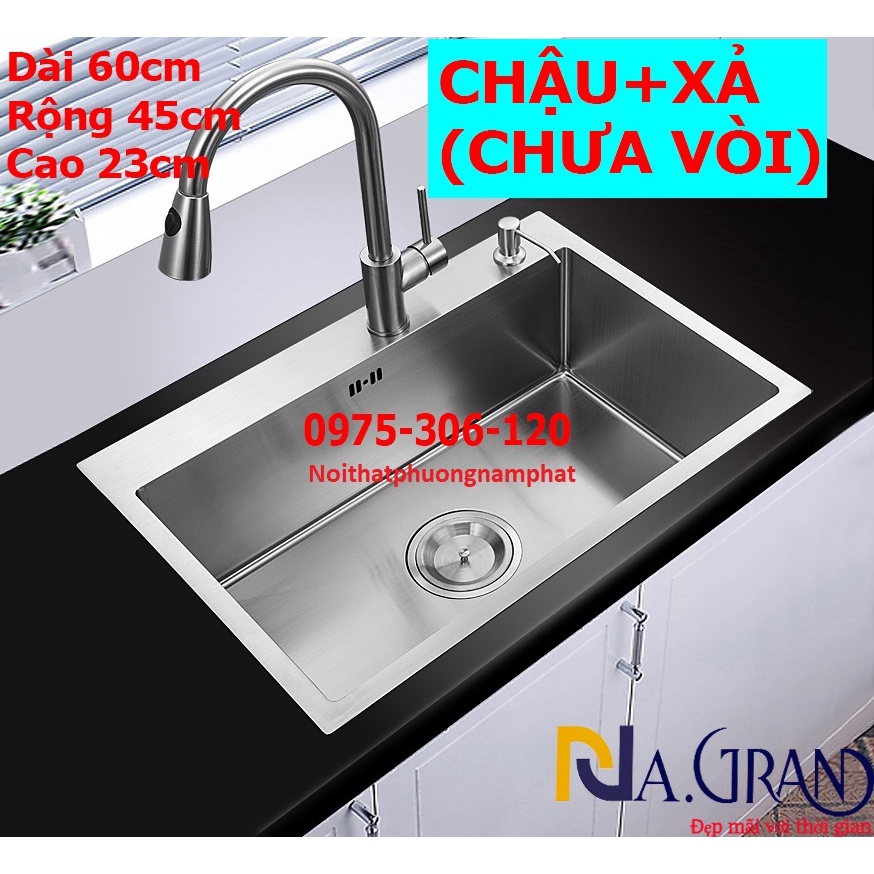 [ĐẦY SỔ LƯỢNG GIÁ SỈ] Chậu Rửa Chén Bát INOX SUS 304 N17 6045 NA.GRAND và Bộ Xả chậu XẢ TO 2 LỚP