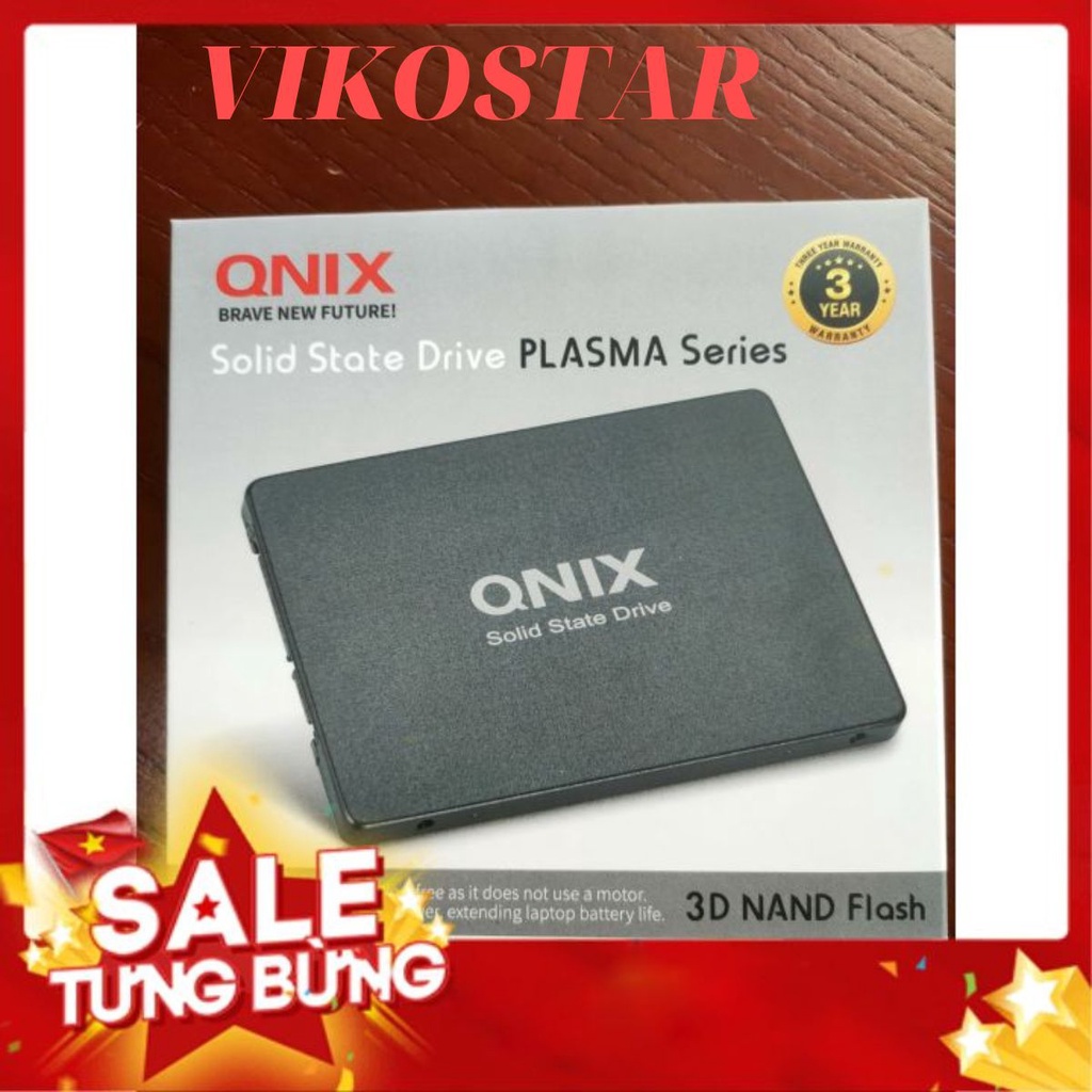 Ổ cứng SSD 120GB, Ổ cứng SSD 240GB, SSD QNIX Plasma Series Sata III 6Gbit/s, 2.5 Inch, new 100%,  bảo hành 36 tháng