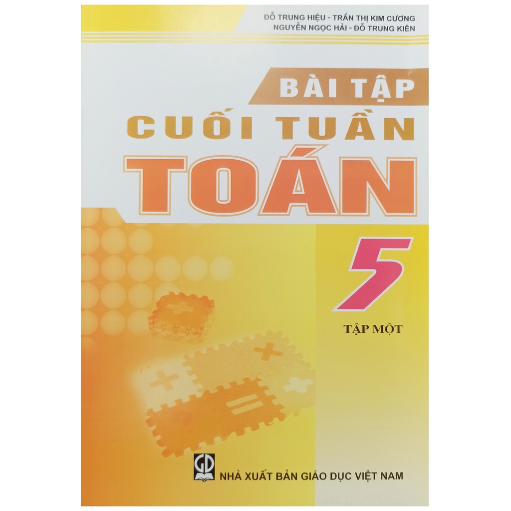 Sách - Bài tập cuối tuần Toán lớp 5 tập 1