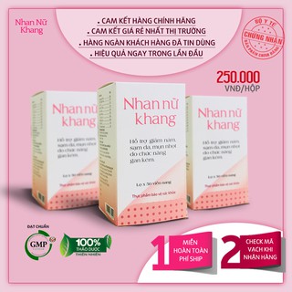NHAN NỮ KHANG DA ĐẸP DÁNG XINH HỖ TRỢ GIẢM NÁM SẠM DA MỤN NHỌT