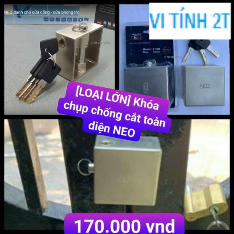 [LOẠI LỚN] Khóa chụp chống cắt toàn diện NEO