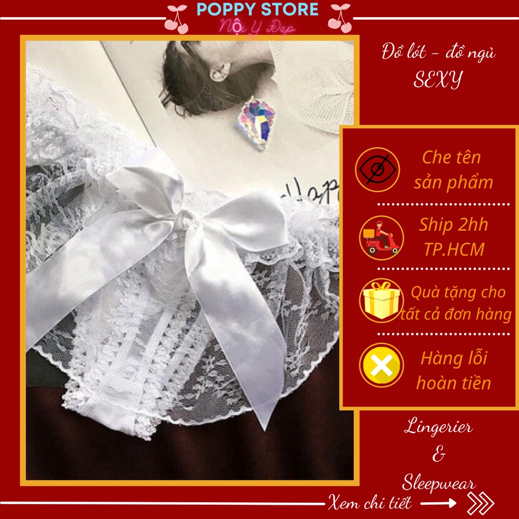 Quần lót lọt khe - chip hở mông chất liệu ren trong suốt - xuyên thấu, sexy -gợi cảm /Đính nơ mềm mại, hai màu Đen-Trắng