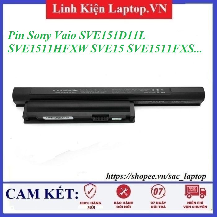 ⚡Pin laptop Sony Vaio SVE151D11L SVE1511HFXW SVE15 SVE1511FXS SVE151D11L