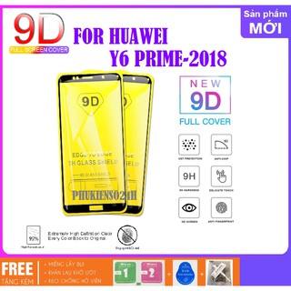 Cường lực Huawei Y6 prime 2018 9D Full màn hình full keo toàn màn hình Y6 prime