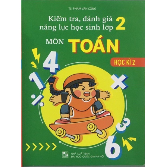 Sách - Combo Kiểm Tra, Đánh Giá Năng Lực Học Sinh Lớp 2 Môn Toán