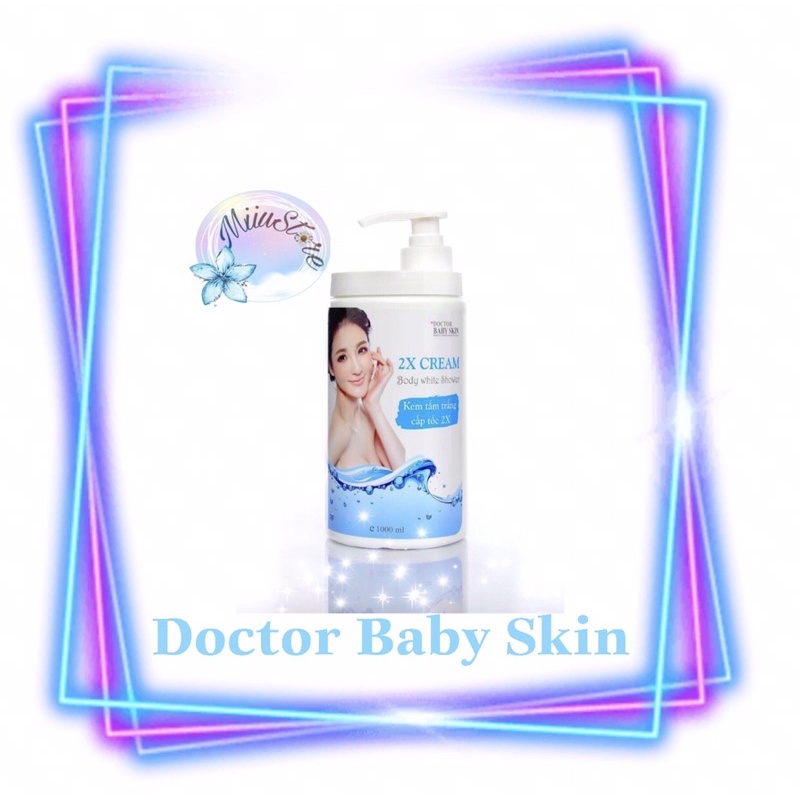 KEM TẮM TRẮNG CẤP ĐỘ 2X DOCTOR BABY SKIN