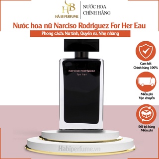Mẫu Thử 10ml Nước hoa Narciso Rodriguez For Her Eau de Toilette - Nước hoa nữ chính hãng