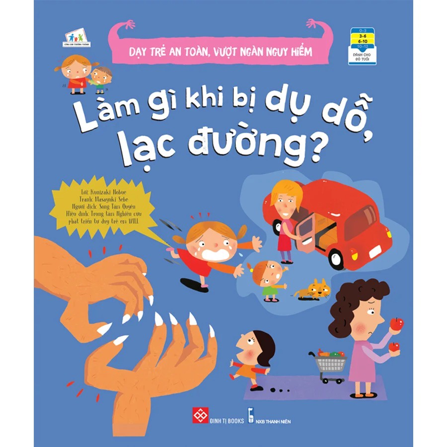 Sách- Dạy trẻ an toàn, vượt ngàn nguy hiểm