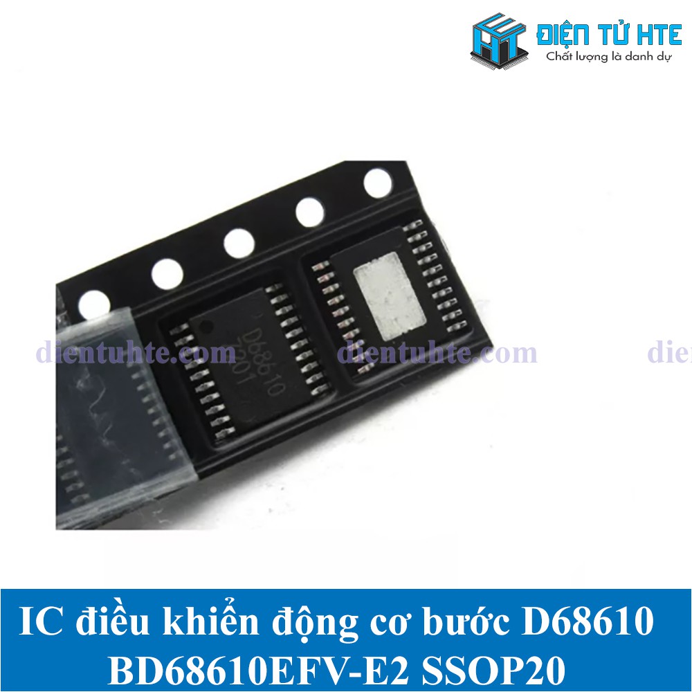 IC điều khiển động cơ bước BD68610EFV-E2 D68610 Dán SSOP20 36V 1A [HTE Quy Nhơn CN2]