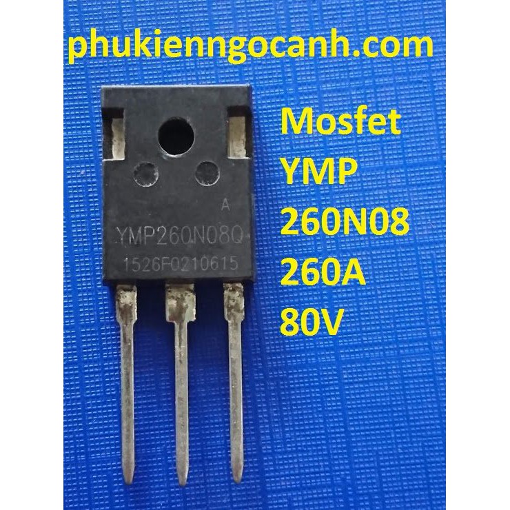 Mosfet chuẩn YMP260N08Q, 260N08 260A 80V bóc máy nguyên gốc