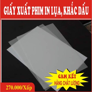 Giấy xuất phim in lụa-phim khắc dấu-270k/250 tờ A4.