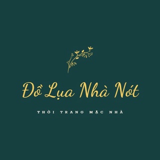 Đồ Lụa Nhà Nót