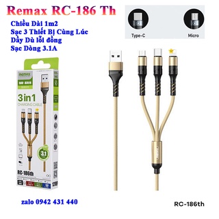 Cáp Sạc Remax 3 Đầu RC-186TH IP - MICRO USB - TYPE C Dây Dù