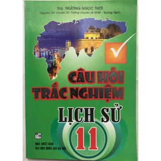 Sách - Câu hỏi trắc nghiêm Lịch sử 11