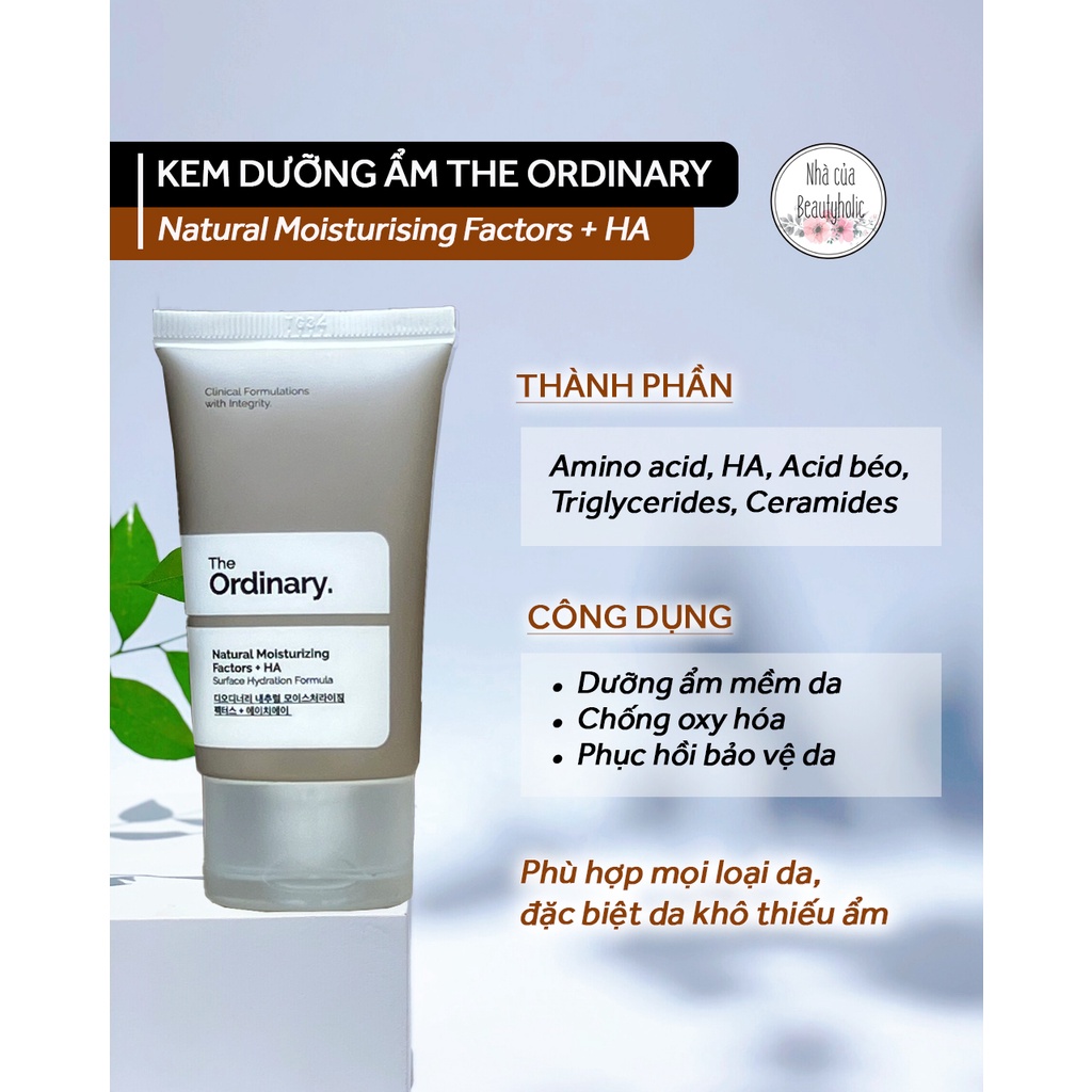 [Bản Hàn] Kem dưỡng ẩm THE ORDINARY NATURAL MOISTURIZING FACTORS + HA