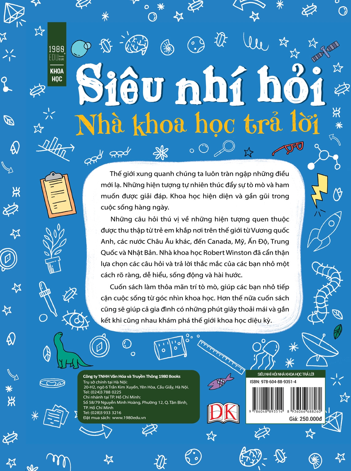 Sách - Siêu Nhí Hỏi Nhà Khoa Học Trả Lời