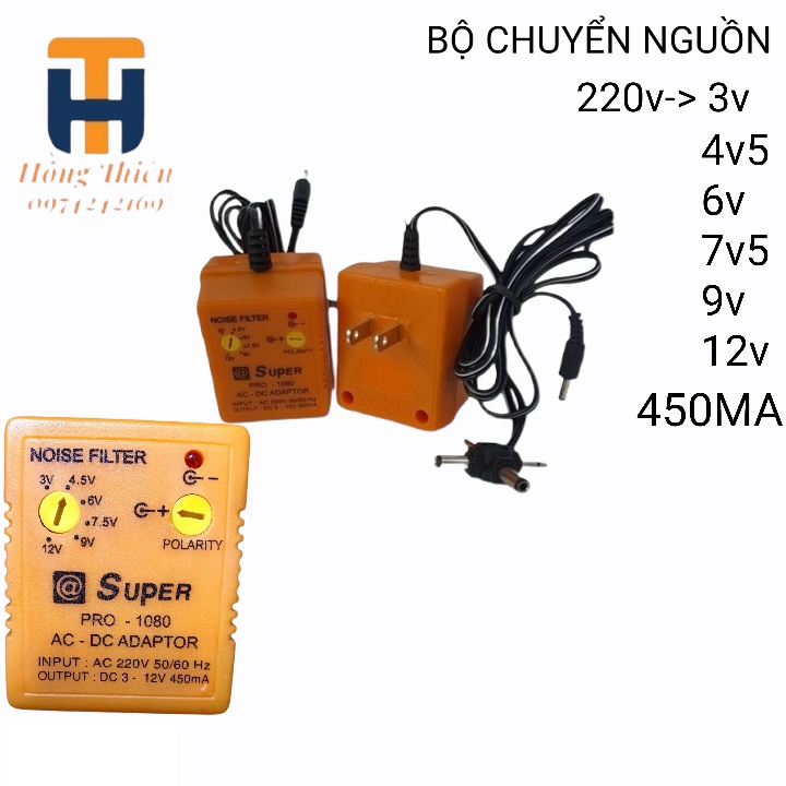 Bộ chuyển nguồn  AdaptorSuper 3v 5v 9v 12v 13.5v 450mA----1000mA