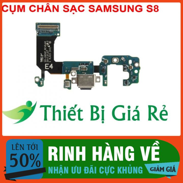 CỤM CHÂN SẠC SAMSUNG S8
