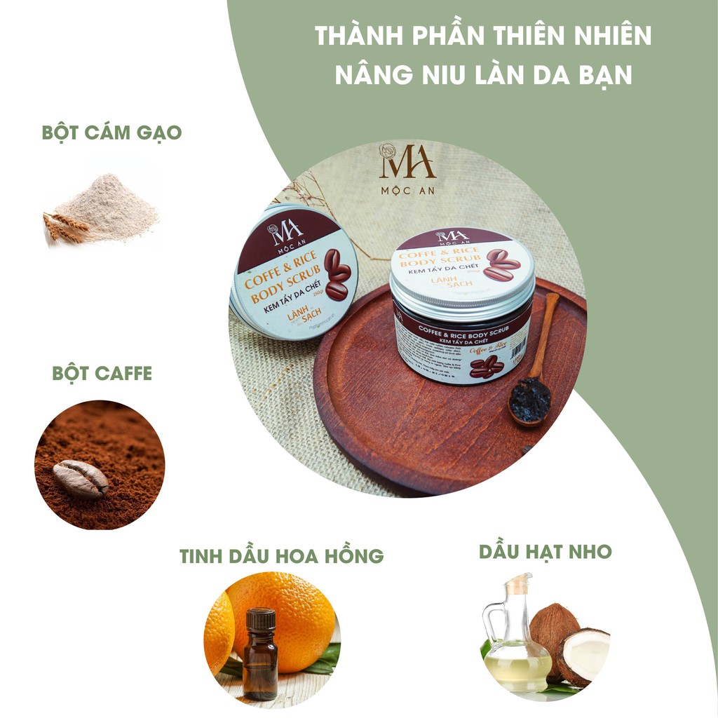 Tẩy Da Chết Body Mộc An Chiết Xuất Cafe Giúp Làm Sạch Sâu, Sáng Da Coffee & Rice 250g