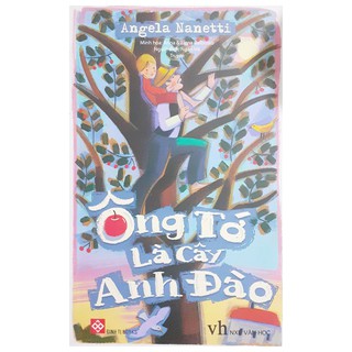 Ông Tớ Là Cây Anh Đào