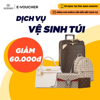 HCM [E-voucher] Giảm 60K Vệ Sinh Túi Xách, Balo, Vali - giao nhận tận nơi tại ứng dụng HERAMO