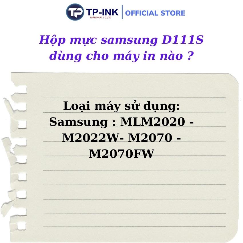 Hộp mực máy in samsung MLT-111S thương hiệu TP-ink dùng cho Xpress M2020W Xpress M2070FW Xpress M2070W