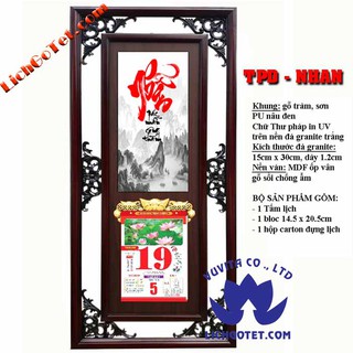LỊCH GỖ CHỮ NHẪN THƯ PHÁP ĐÁ