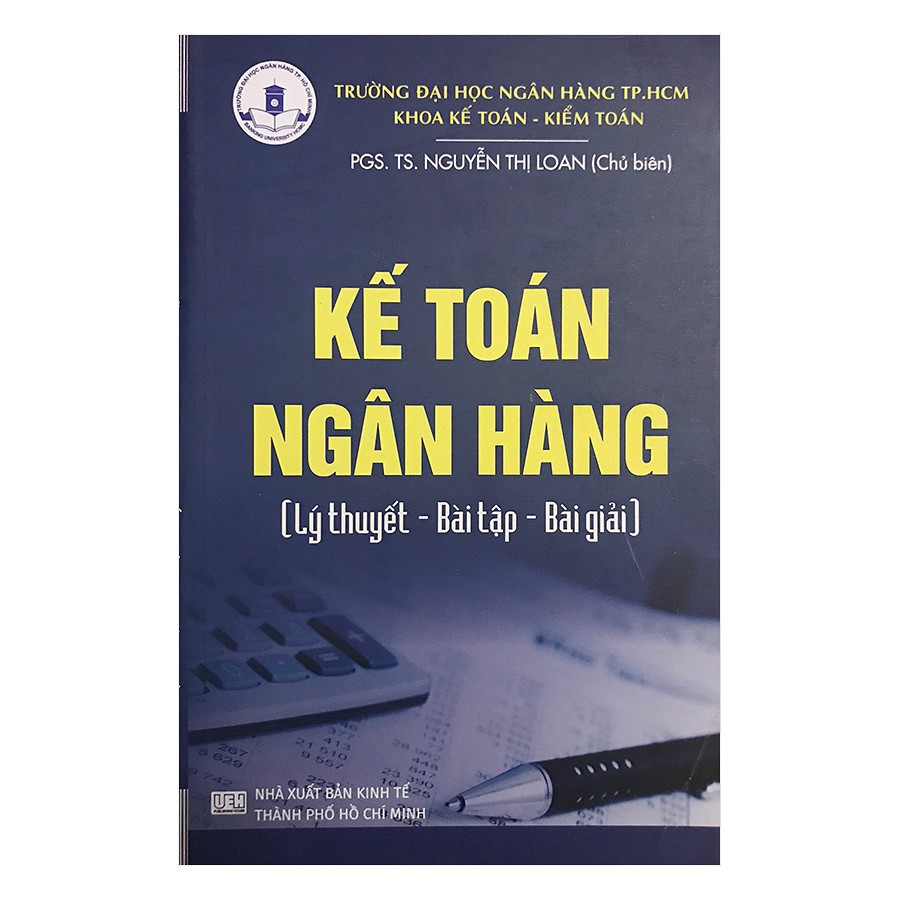 [Sách] Kế Toán Ngân Hàng (Lý Thuyết - Bài Tập - Bài Giải)