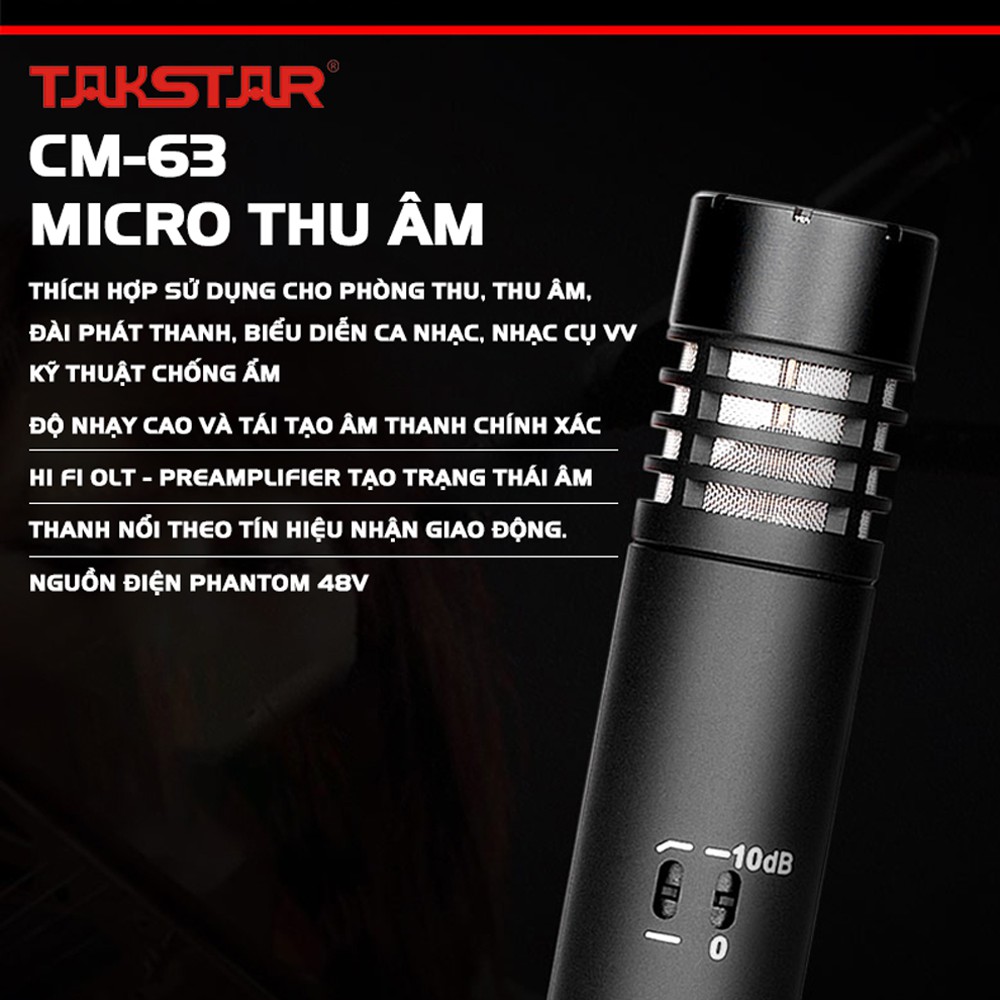 Mic Thu Âm Nhạc Cụ Chuyên Nghiệp Takstar CM-63 Thu Âm Ghi-ta, Piano, Sáo, Kèn, Độ Nhạy Cao, Chính Hãng Bảo Hành 12 Tháng