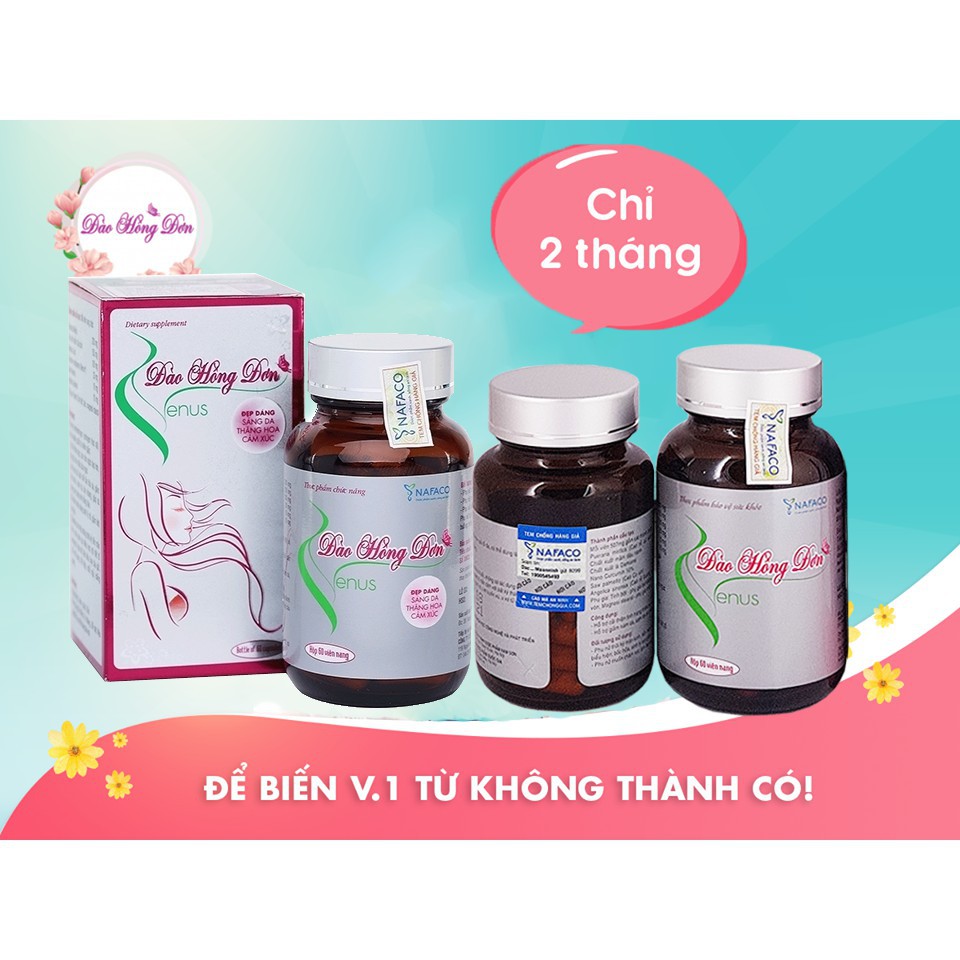 Combo 2h 60 viên tặng 1h 30 viên - ĐÀO HỒNG ĐƠN VENUS CHÍNH HÃNG