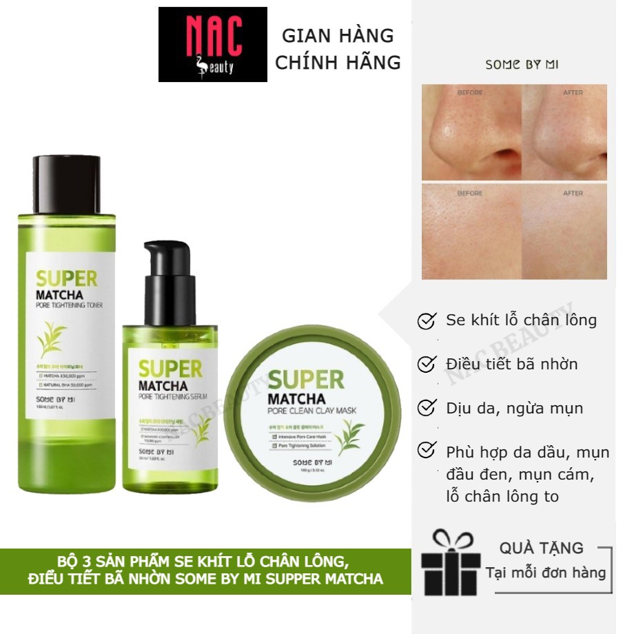 Combo 3 Sản Phẩm Dưỡng Da Se Khít Lỗ Chân Lông Some By Mi Supper Matcha (Clay Mask, Toner, Serum)