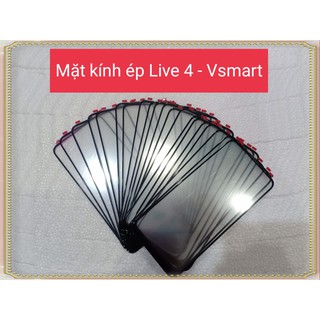 Mặt kính ép vsmart  Live 4/V640A Vsmart