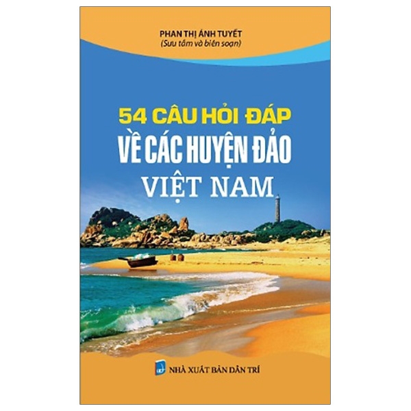 Sách - 54 Câu Hỏi Đáp Về Các Huyện Đảo Việt Nam