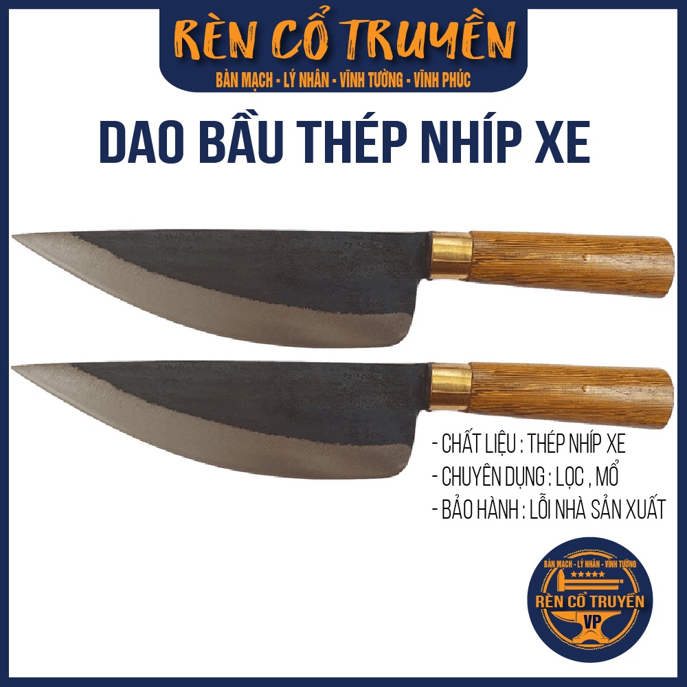 Dao Bầu - Lọc nhà bếp thép nhíp xe ô tô - khâu Inox - cán gỗ lọc thịt, thái thịt, rau củ,...rèn thủ công Lý Nhân