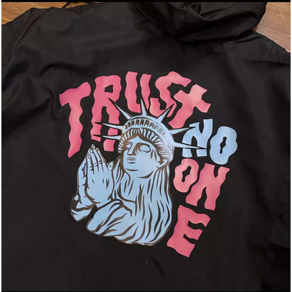 ÁO KHOÁC DÙ CÓ NÓN FORM RỘNG IN HÌNH TRUST NO ONE,FREESHIP,LOCAL BRANDHÀNG VNXK 2 LỚP CHÓNG NẮNG,1993CLOTHINGG